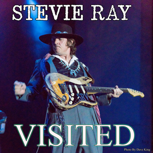 Stevie Ray Visited