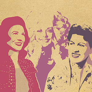 Trailblazing Women of Country - A Tribute to Patsy, Loretta and Dolly